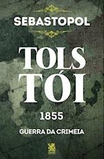 Sebastopol - Tolstói