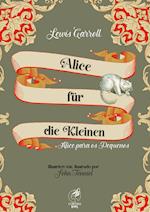 Alice für die Kleinen