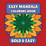 Bold & Easy Mandala Coloring Book