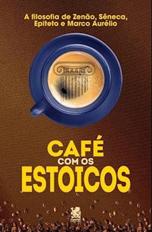 Café com Estoicos