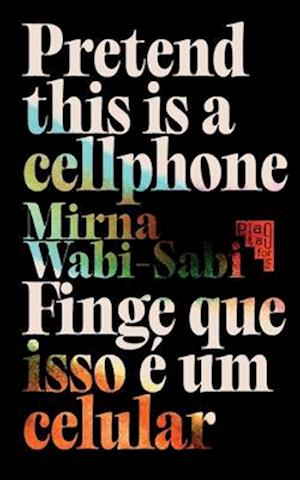 Pretend This Is A Cellphone &#9699; Finge Que Isso É Um Celular