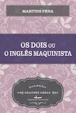 Os dois ou o inglês e o maquinista