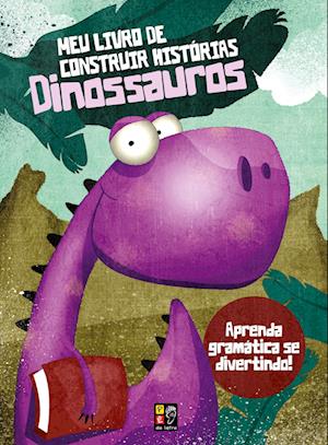 Construindo histórias - Dinossauros