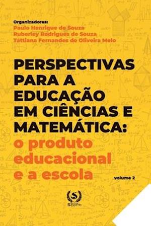 Perspectivas para a educação em Ciências e Matemática