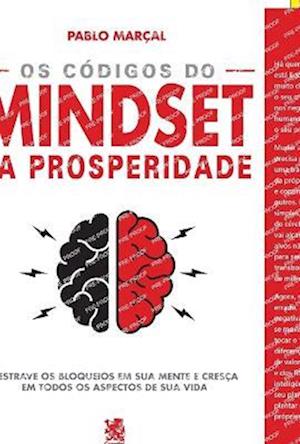 Os Códigos Do Mindset Da Prosperidade