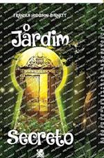 O Jardim Secreto - Frances Hodgson Burnett