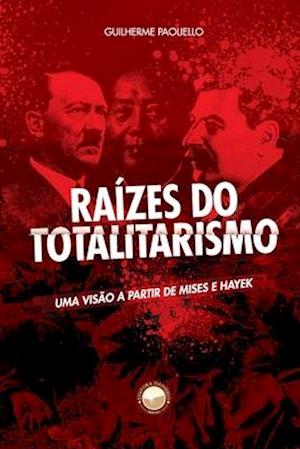 Raízes do Totalitarismo