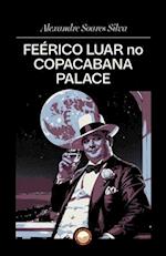 Feérico Luar no Copacabana Palace