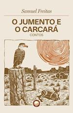 O Jumento e o Carcará