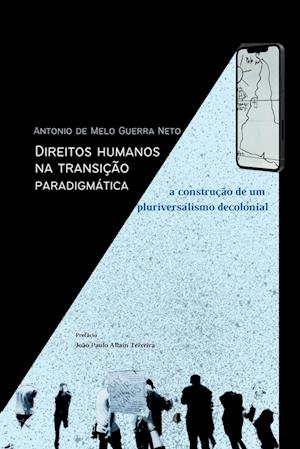 Direitos Humanos Na Transi o Paradigm tica