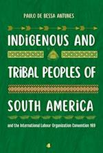 Indigenous And Tribal Peoples Of South America