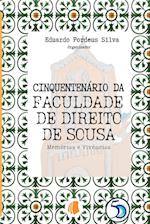 Cinquentenário Da Faculdade De Direito De Sousa