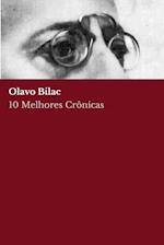 10 melhores crônicas - Olavo Bilac