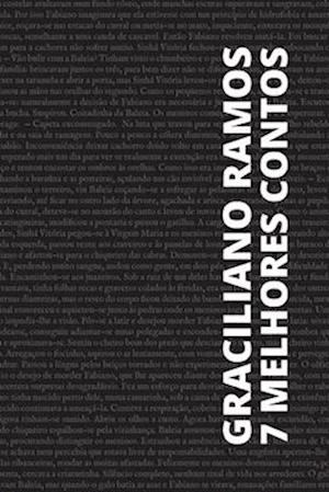 7 melhores contos de Graciliano Ramos