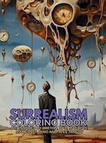 Surrealism Coloring Book with art inspired by André Breton, Salvador Dalí, René Magritte, Max Ernst and Yves Tanguy