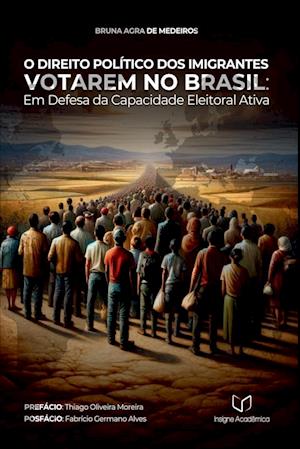 O Direito Político Dos Imigrantes Votarem No Brasil