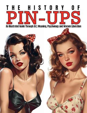 The History of Pin-Ups