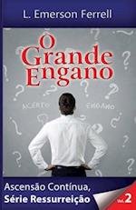 O Grande Engano