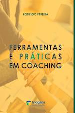 Ferramentas E Práticas Em Coaching