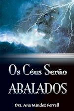 Os céus serão abalados