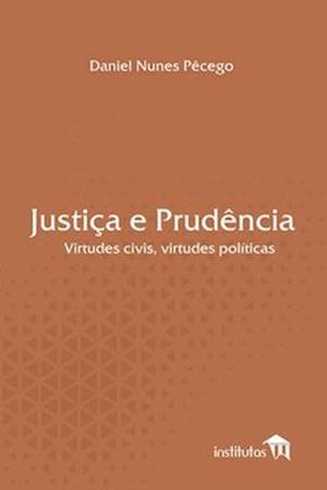 Justiça e Prudência