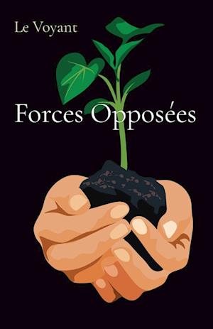 Forces Opposées