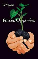 Forces Opposées