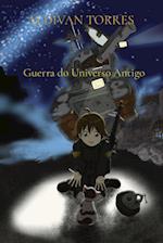 Guerra do Universo Antigo