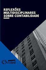 Reflexões Multidisciplinares Sobre Contabilidade