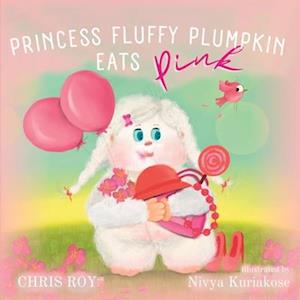 Princess Fluffy Plumpkin Eats Pink