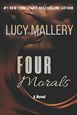 Four morals: A Novel 