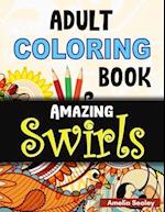 Adult Coloring Book Amazing Swirls