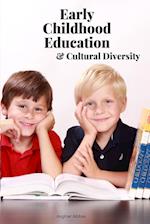 Early Childhood Education & Cultural Diversity 