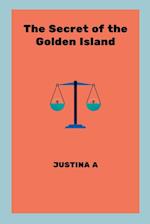 The Secret of the Golden Island