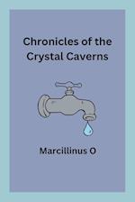 Chronicles of the Crystal Caverns