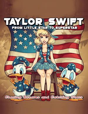 Taylor Swift From Little Star to Superstar