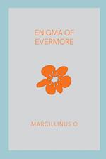 Enigma of Evermore