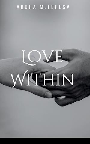 LOVE WITHIN