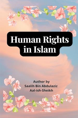 Human Rights in Islam