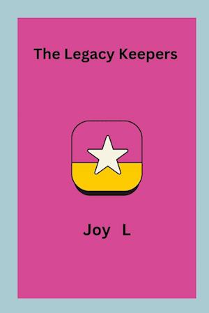 The Legacy Keepers