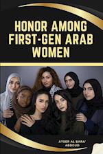 Honor Among First-Gen Arab Women 