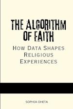 The Algorithm of Faith