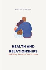 Health and Relationships