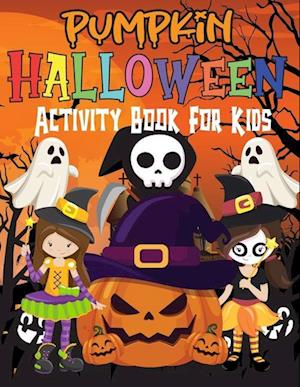 Halloween Activity Book for Kids Ages 4-8