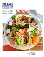 Dietary Guidelines for Americans, 2015-2020 Eighth Edition 