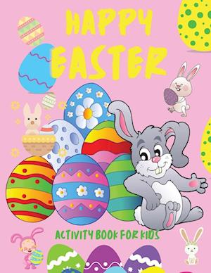 Happy Easter Activity Book for Kids