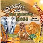 Music at the Watering Hole