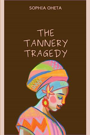 The Tannery Tragedy