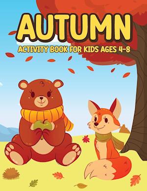 Autumn Activity Book for Kids 4-8