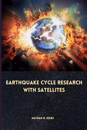 Earthquake cycle research with satellites